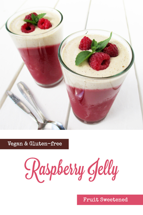 Vegan Gluten free Dairy free Fruit Sweetened Raspberry Jelly With Vanilla Custard Recipe P2